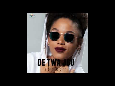 DE TWA JOU- DANOLA