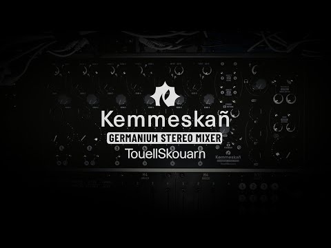 TouellSkouarn's Kemmeskañ: The 60 HP Germanium stereo mixer shows off!