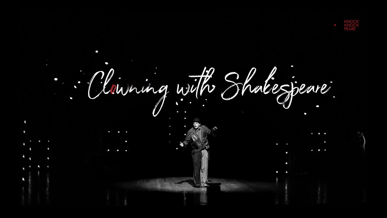 Clowning with Shakespeare — Official Trailer