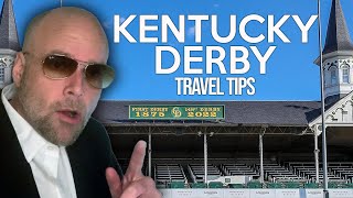 Kentucky Derby Travel Tips | Churchill Downs | Trust The Prophets