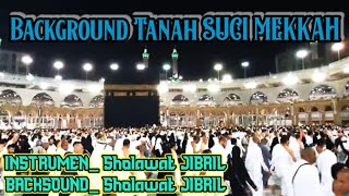 Download lagu Instrumen SHOLAWAT JIBRIL || Background Tanah SUCI MEKKAH #nocopyright mp3 Download lagu Instrumen SHOLAWAT JIBRIL || Background Tanah SUCI MEKKAH #nocopyright mp3