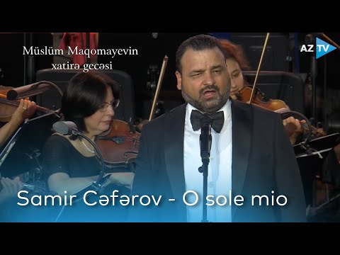 Samir Cəfərov - "O sole mio" I Müslüm Maqomayev - 80