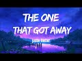 Katy Perry The One That Got Away Lyrics
