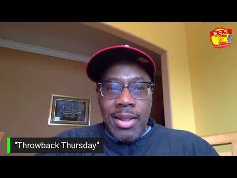 The ShOUT Show w/ Preacher Moss EP. 83 "It's a THROWBACK THURSDAY!!"