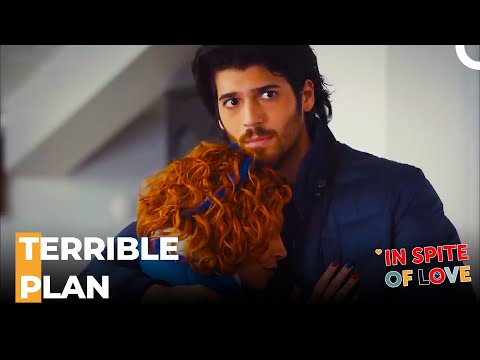 Defne And Toprak Found Out About Toprak's Plan - In Spite Of Love Episode 106