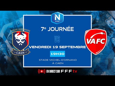 J7 I SM Caen vs Valenciennes FC en replay I National FFF 2025-2026