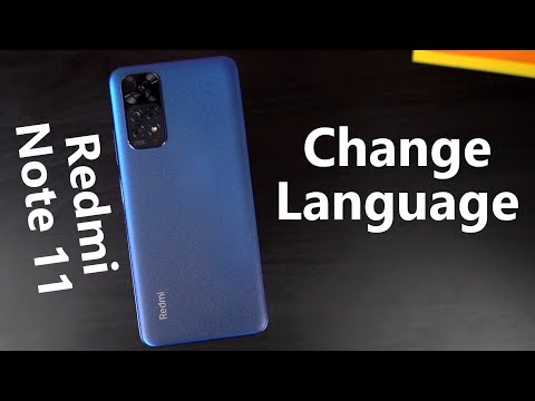 How to Change Language on Redmi Note 11