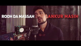 Download lagu | Rooh Da Massah | Ankur Masih |   | mp3 Download lagu | Rooh Da Massah | Ankur Masih |   | mp3