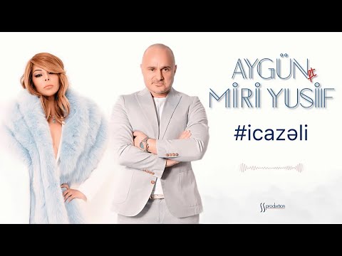 Miri Yusif and Aygün Kazımova