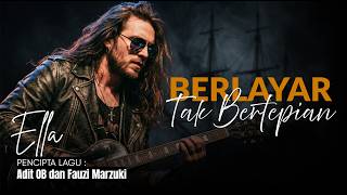 Download lagu NEW VERSION!! ELLA - BERLAYAR TAK BERTEPIAN [ MUSIK VERSI COVER ROCK BY QUALITY SHOW ] mp3