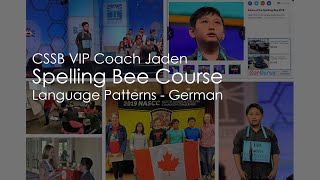 Spelling Bee VIP Champion Coach, Jaden Zhang Teaching Language Patterns – German Words - Oct 2020