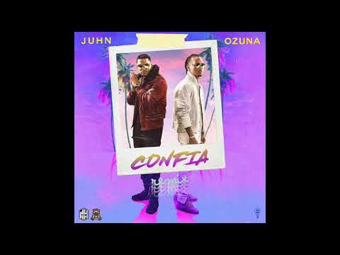 Juhn Ft Ozuna - Confia (Official Remix)
