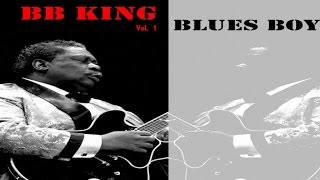 Best Classics - B.B. KING - Blues Boy Vol. 1