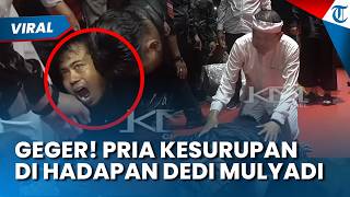 Terkejutnya Dedi Mulyadi Lihat Ada Pria Kesurupan & Meronta di Hadapannya saat Prosesi Sakral