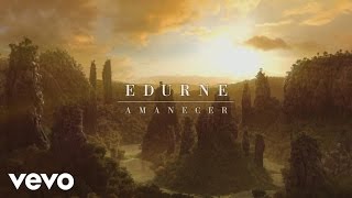 Edurne - Destino Eurovision: Segunda Pista Amanecer