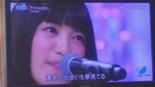 FNSうたの夏まつり2016  miwa/Princess