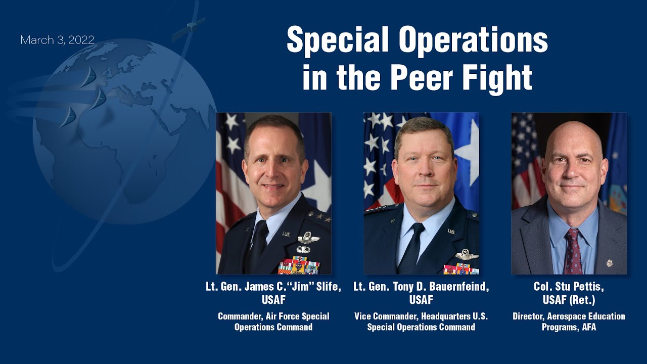 2022 AFA Warfare Symposium: Special Operations in the Peer Fight