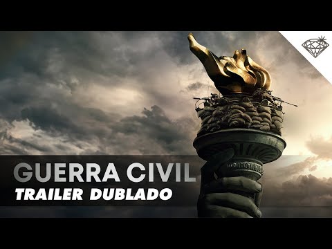 GUERRA CIVIL | Trailer Oficial Dublado