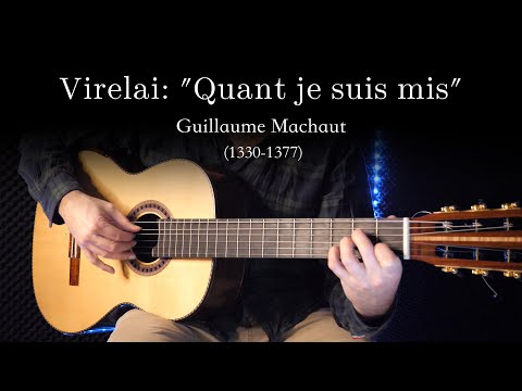 Virelai: "Quant je suis mis" - GUITAR TAB