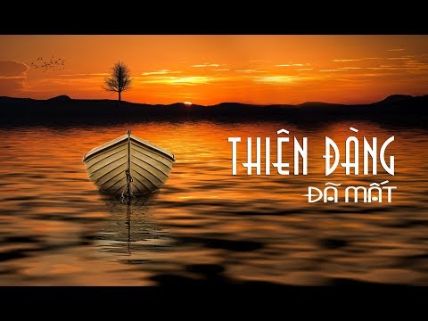 Thiên đàng đã mất - Bằng Kiều