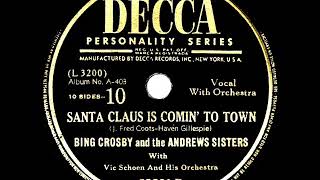 1943 HITS ARCHIVE: Santa Claus Is Comin’ To Town - Bing Crosby &amp; Andrews Sisters