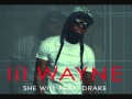 Lil Wayne Ft Rick Ross Drake She Will Remix HD CDQ