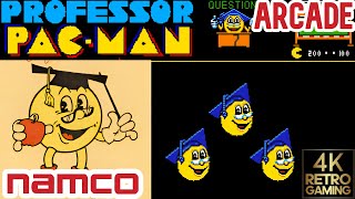 Professor Pac-Man Arcade ( Namco 1983 ) 4k Gameplay