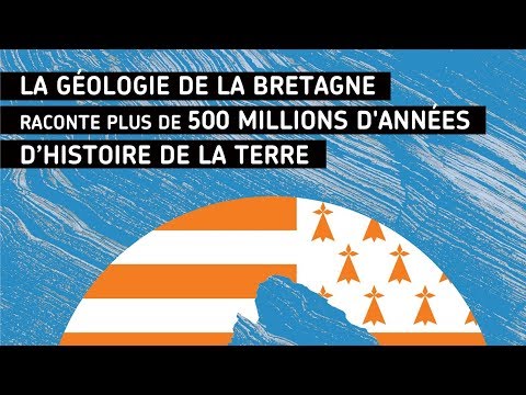 Planète-conférences - La géologie de la Bretagne raconte plus de 500 millions d'années