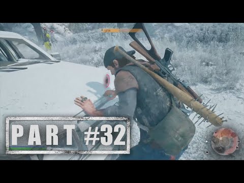 DAYS GONE Walkthrough Gameplay Part 32