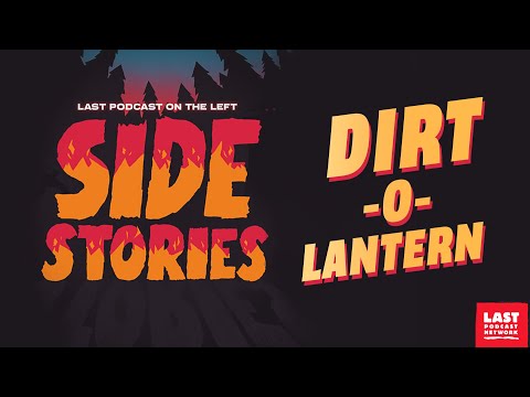 Side Stories: Dirt-O-Lantern