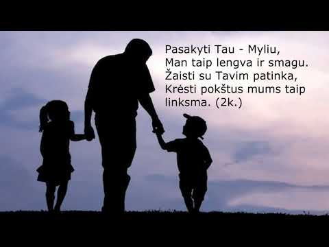 Tėti, visada būk šalia