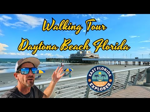 Walking Tour of Daytona Beach Florida - Main Street - A1A - The Beach and Boardwalk