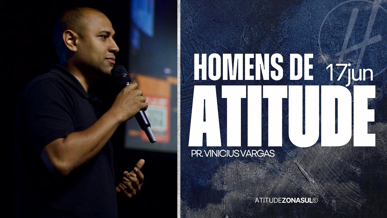 Culto Homens de Atitude