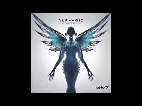 AURAVOID - Future In Motion (Original Mix)