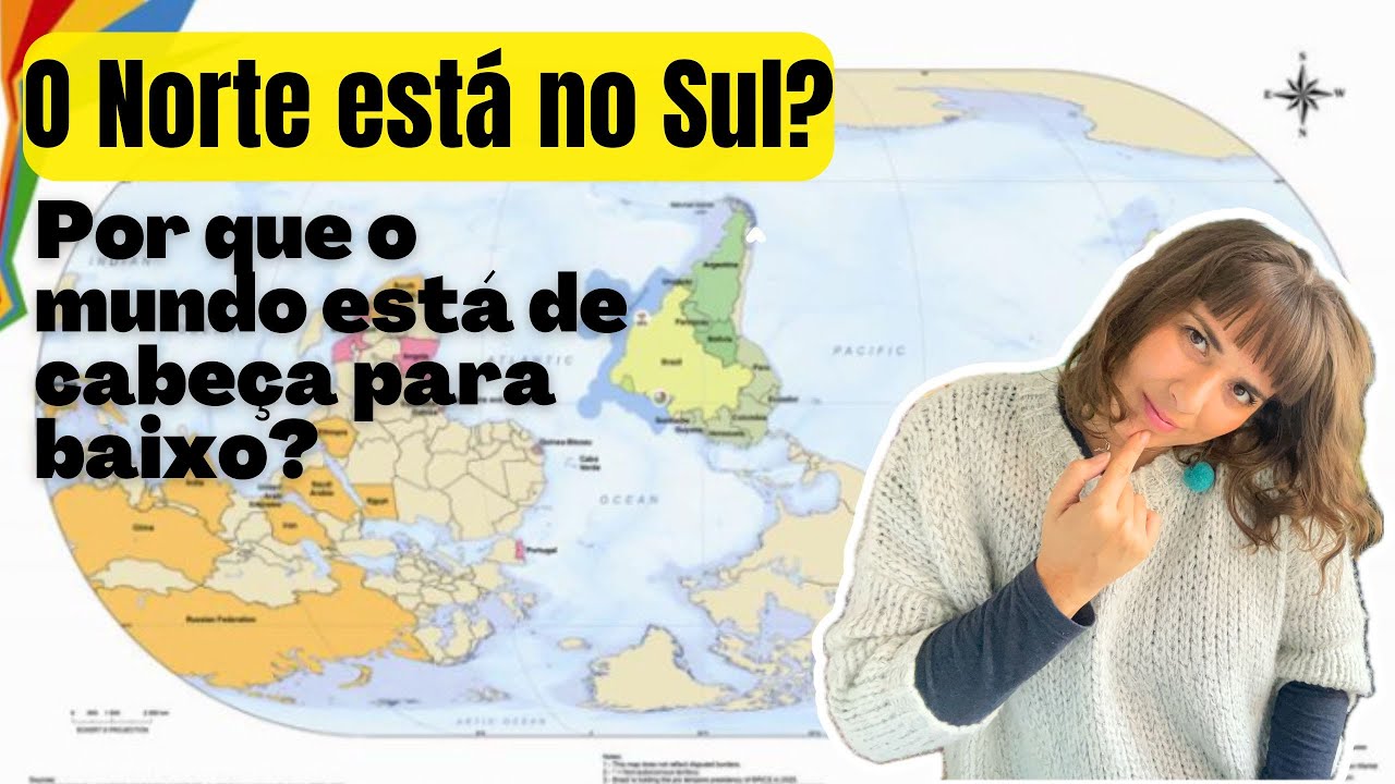 NORTE É SUL? Por que o Brasil criou um mapa-múndi POLÊMICO? | Brasileirices