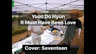 Download lagu Wonwoo Cover ❤️It Must Have Been Love by Yoon Do Hyun🥰🥰🥰they really love this song❤️ mp3 Download lagu Wonwoo Cover ❤️It Must Have Been Love by Yoon Do Hyun🥰🥰🥰they really love this song❤️ mp3