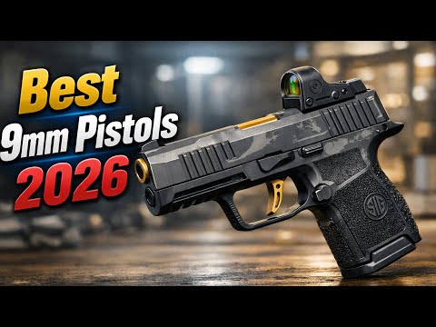 Top 10 Best 9mm Pistols 2026