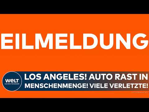 LOS ANGELES: Auto rast in Menschenmenge! Viele Verletzte - mehrere Menschen in kritischem Zustand!