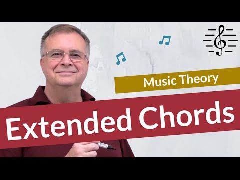 Extended Chords Made Clear - Music Theory