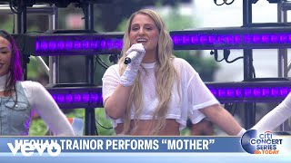 Meghan Trainor - Mother (Live on The TODAY Show)