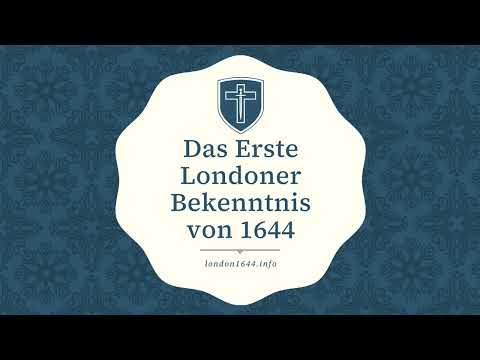Das Erste Londoner Glaubensbekenntnis