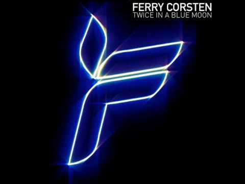 Ferry Corsten - Twice In A Blue Moon (DJ Eco Remix) [HQ]