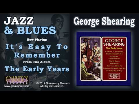 George Shearing - It's Easy To Remember