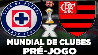 CRUZ AZUL x FLAMENGO AO VIVO | COPA INTERCONTINENTAL 2025 | SEGUNDA FASE | NARRAÇÃO