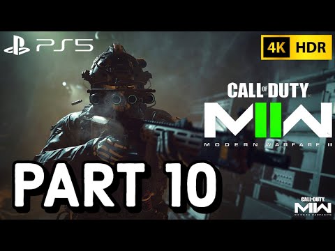 CALL OF DUTY: MODERN WARFARE II Walkthrough Gameplay Part 10 | No Commentary PS5 [4K HDR 60FPS]