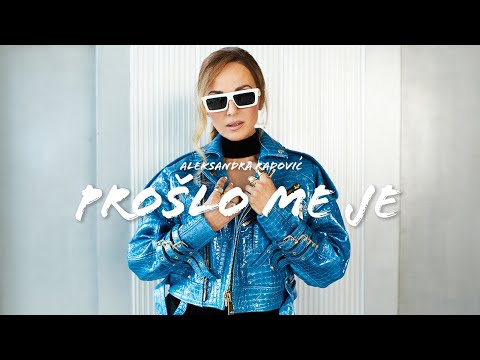 Aleksandra Radovic - Proslo me je (Official Video)