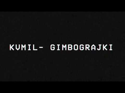 Kvmil - Gimbograjki