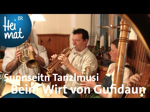 Sunnseitn Tanzlmusi | Beim Wirt von Gufidaun | Zsammg'spuit im Isarwinkel 2021| BR Heimat