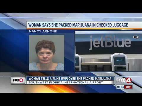 Woman tells airport employee she has marijuana in her checked bag