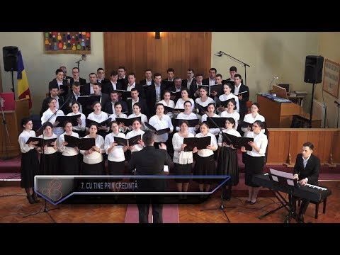 CORUL MIXT - CU TINE PRIN CREDINTA